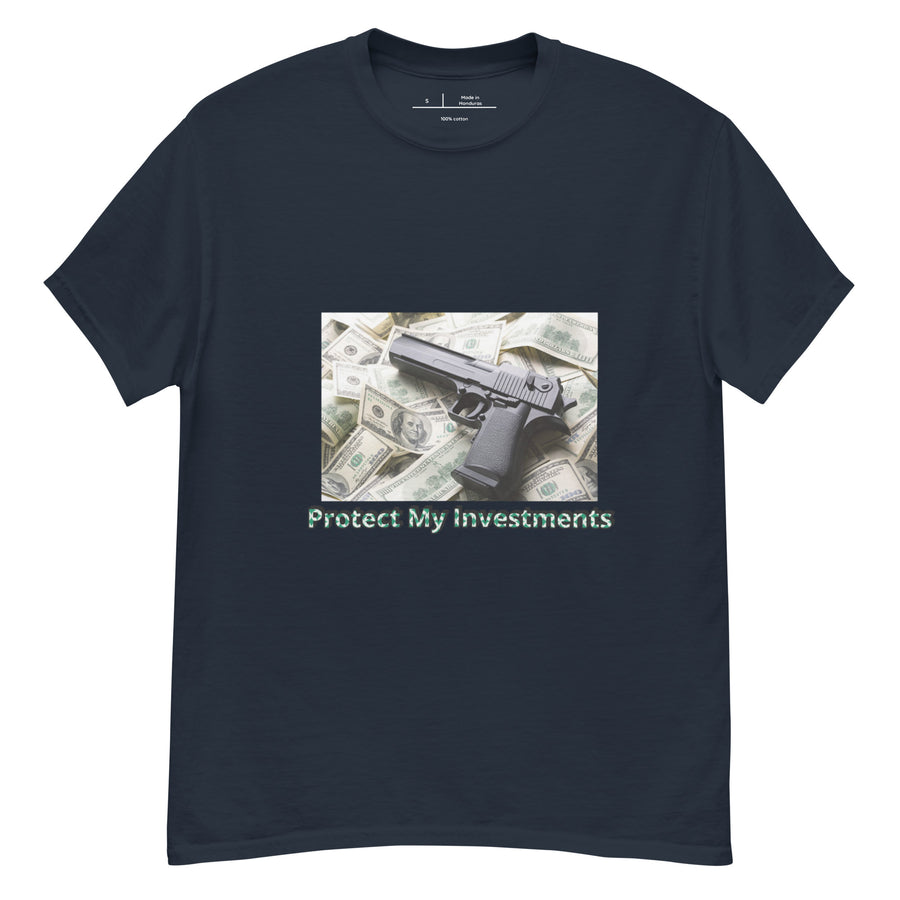 Protect My investments classic tee