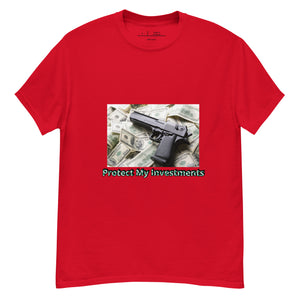 Protect My investments classic tee
